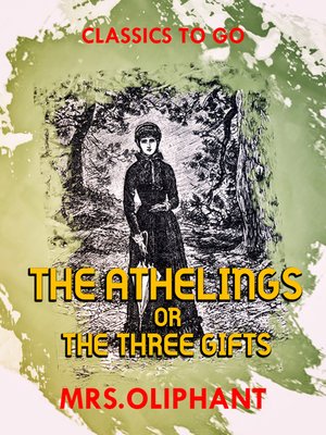 cover image of The Athelings or the Three Gifts